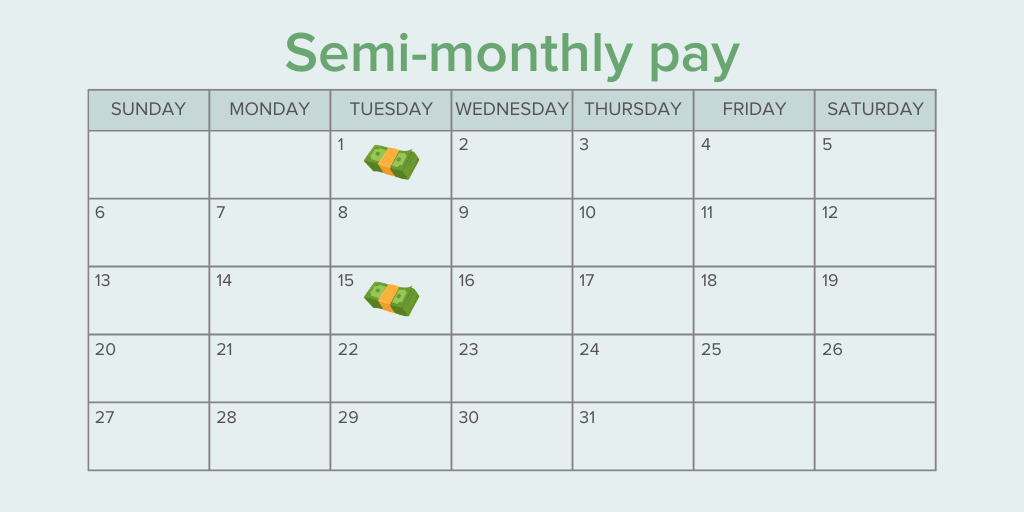 a calendar showing the paydays for a semi-monthly pay schedule 